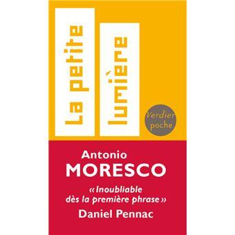 Antonio Moresco, La petite lumière