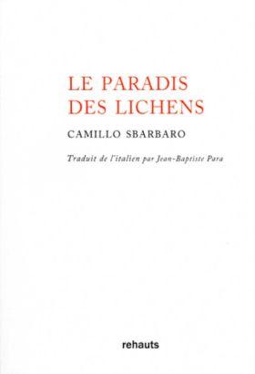 Camillo Sbarbaro, Le Paradis des lichens