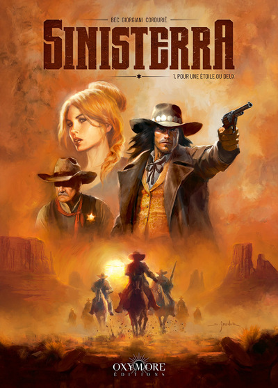 Christophe Bec & Germano Giorgiani, Sinisterra - t.01 : "Pour une étoile ou deux"