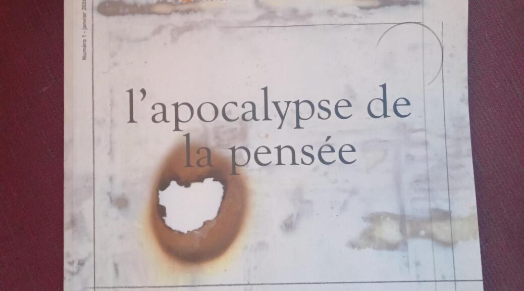 Revue L’imp(a)nsable, n° 1 : "L’apocalypse de la pensée"