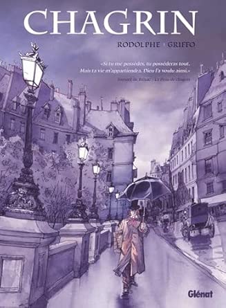 Rodolphe & Griffo, Chagrin