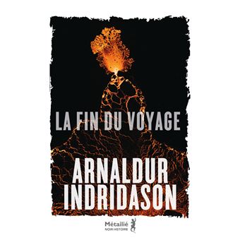 Arnaldur Indridason, La Fin du voyage