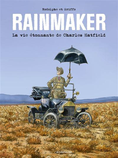 Rodolphe & Griffo, Rainmaker
