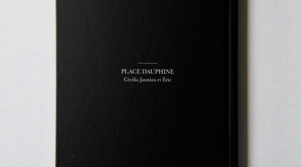 Cécilia Jauniau & Eric, Place Dauphine