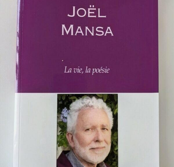 Joël Mansa, La vie, la poésie