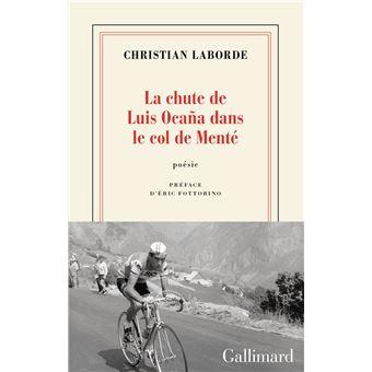 Christian Laborde , La chute de Luis Ocaña dans le col de Menté