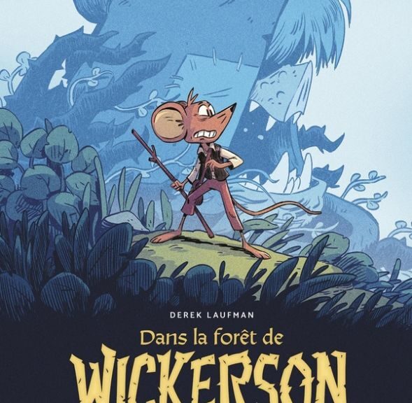 Dereck Laufman, La forêt de Wickerson
