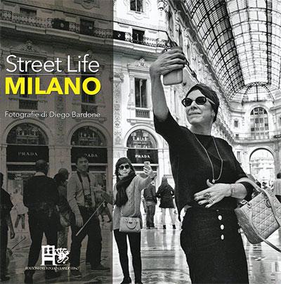 Diego Bardone , Street Life Milano