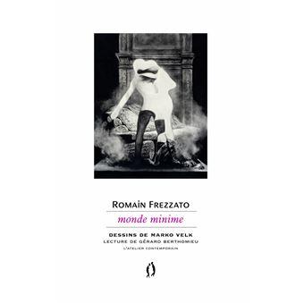 Romain Frezzato, Monde minime