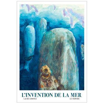 Laure Limongi, L’Invention de la mer