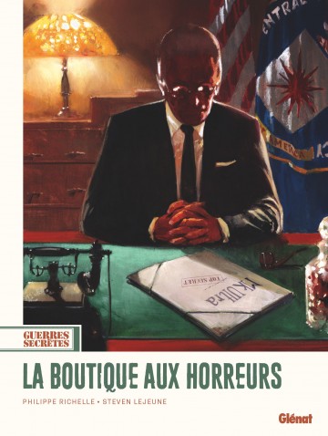 Philippe Richelle & Steven Lejeune, Guerres secrètes - t.02 : "La boutique aux horreurs"