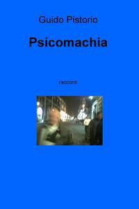 Guido Pistorio, Psichomachia