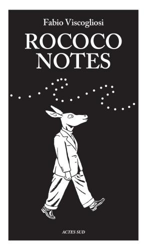 Fabio Viscogliosi, Roccoco notes