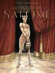 Jean Dufaux & Eduard Torrents, La Légende de Salomé