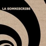 François Thiery-Mourelet, La somniscribe