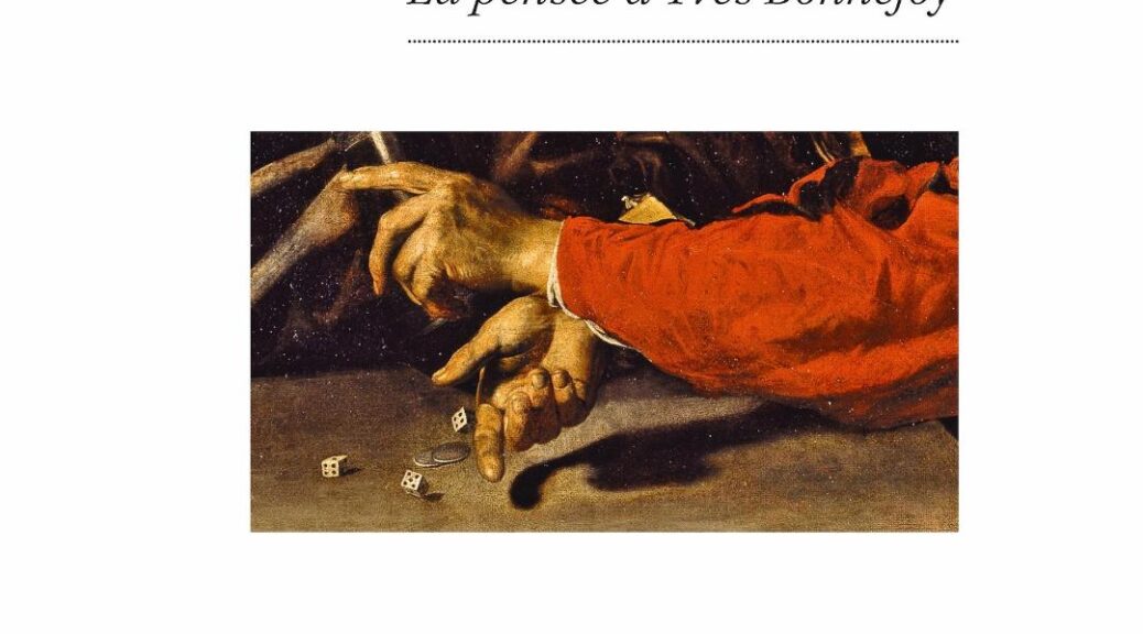 Jeanne Dorn, Art et nihilisme – la pensée d’Yves Bonnefoy