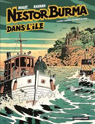 François Ravard, d’après Léo Malet, Nestor Burma dans l’île