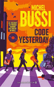 Michel Bussi, Code Yesterday