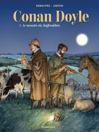 Rodolphe & Griffo, Conan Doyle - Le monstre du Staffordshire