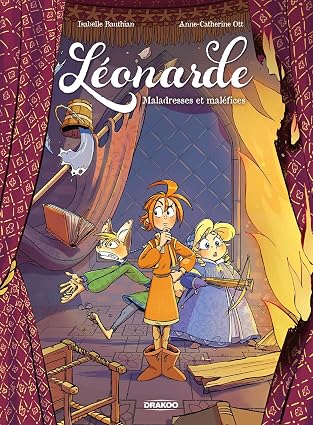 Léonarde, tome III : “Maladresse et Maléfices”