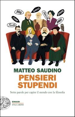 Matteo Saudino, Pensieri stupendi